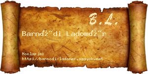 Barnódi Ladomér névjegykártya